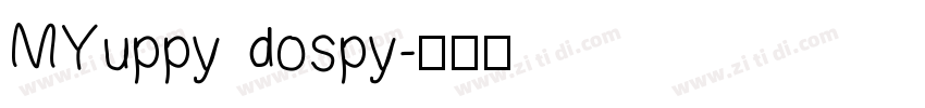 MYuppy dospy字体转换